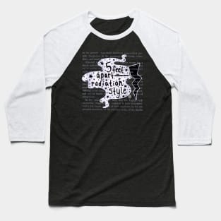 5Feet Apart - white design Baseball T-Shirt
